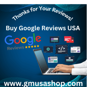 Buy Google Reviews USA