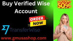 Buy Verified Wise Account