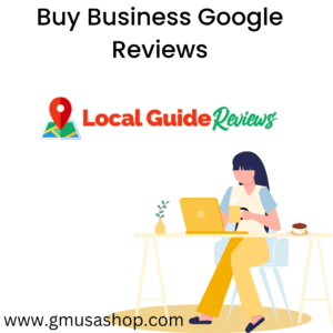 Buy Business Google Reviews