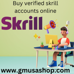 Buy verified skrill accounts online