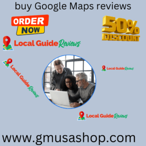 buy Google Maps reviews 